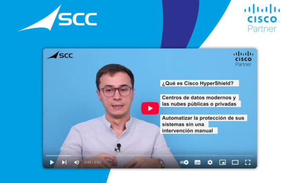 Cisco HyperShield: la nueva era de la ciberseguridad para infraestructuras modernas